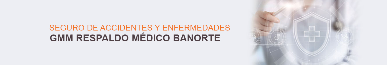 GMM Respaldo Medico Banorte